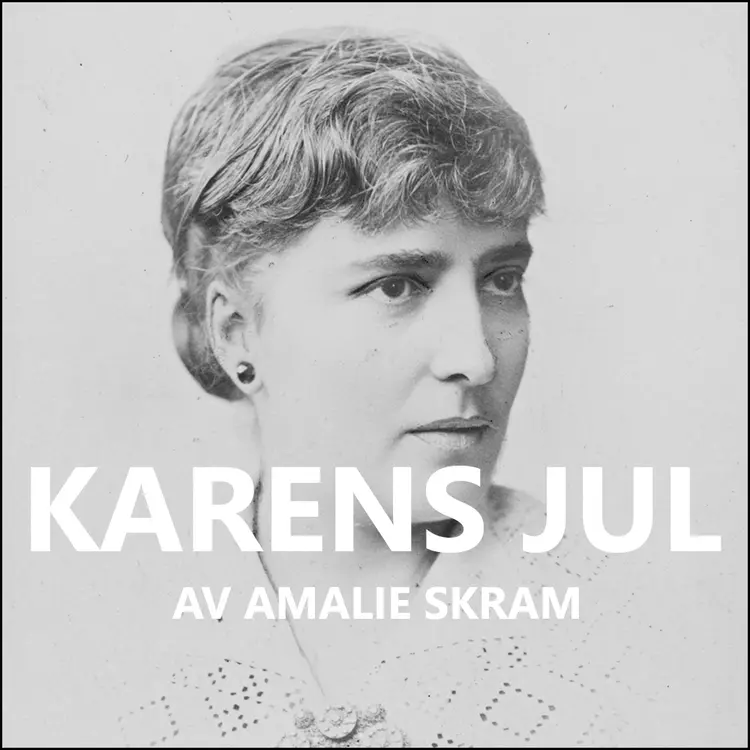 Omslag Karens jul av Amalie Skram (Lydbok)