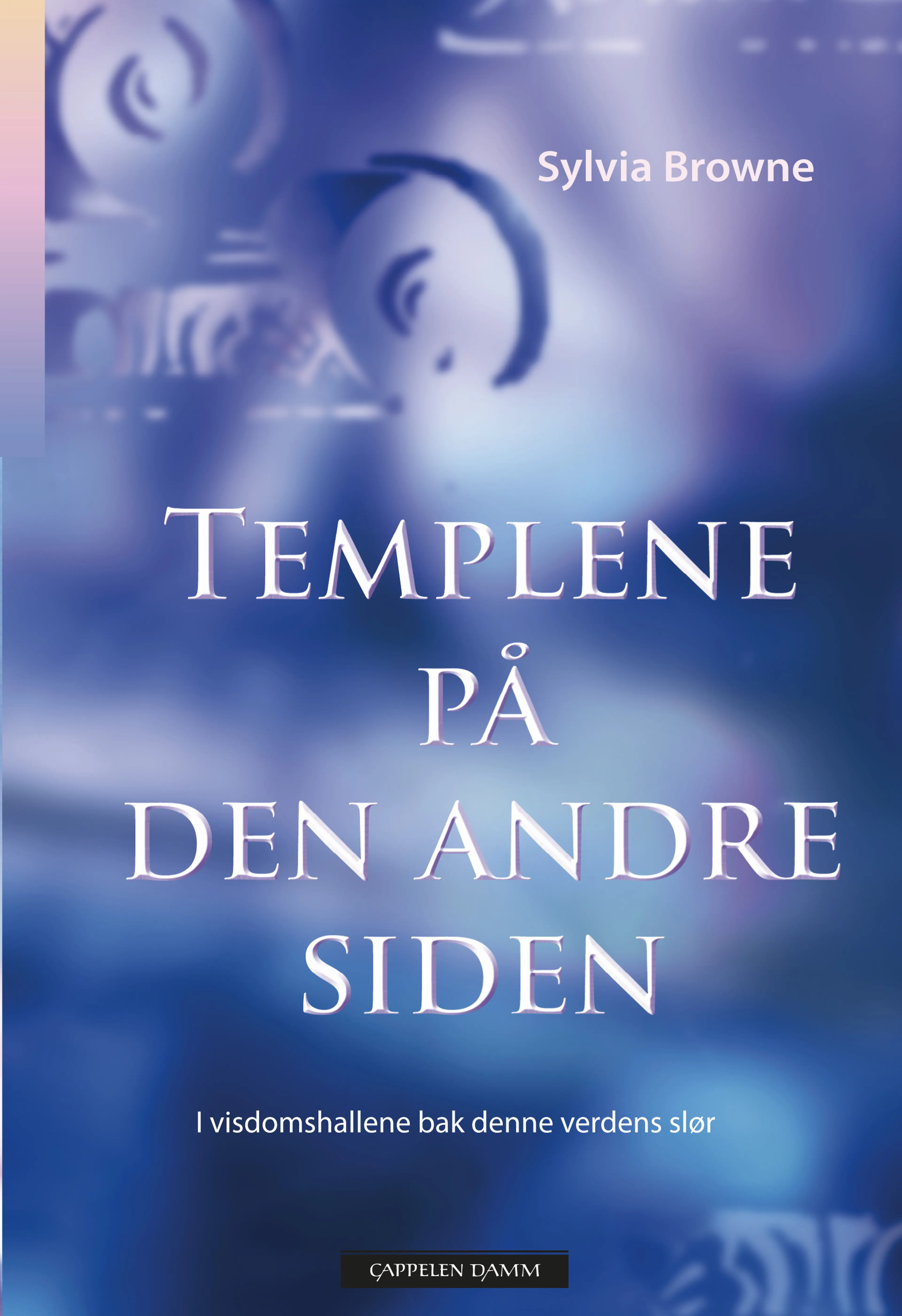 Omslag Templene på den andre siden av Sylvia Browne (Innbundet)