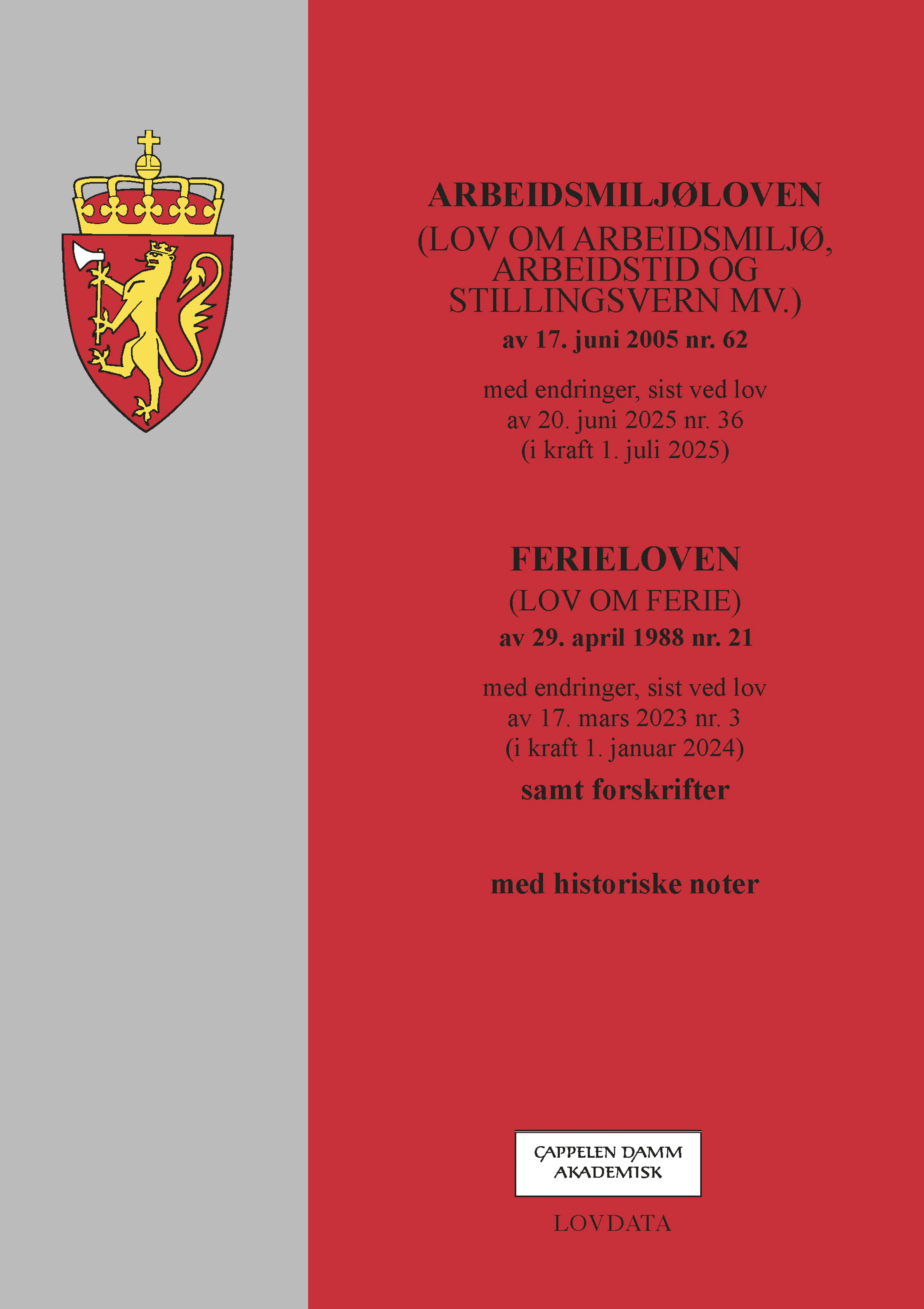 Omslag Arbeidsmiljøloven og ferieloven (Heftet)