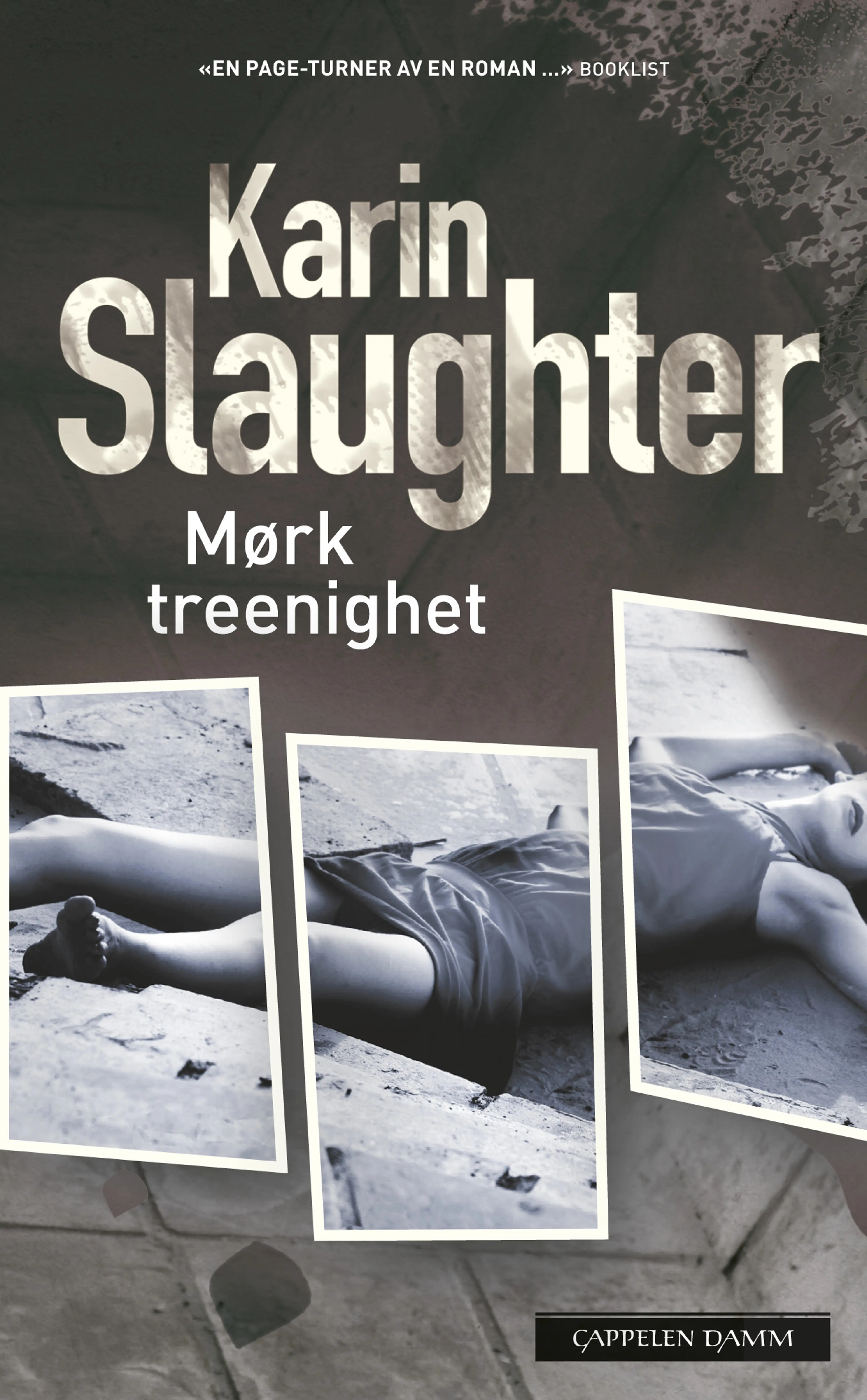 Omslag Mørk treenighet av Karin Slaughter (Heftet)