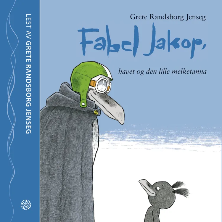 Omslag Fabel Jakop, havet og den lille melketanna av Grete Randsborg Jenseg (Lydbok)