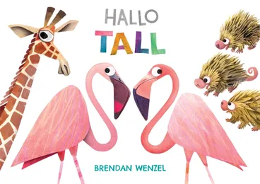 Omslag Hallo tall av Brendan Wenzel (Innbundet)