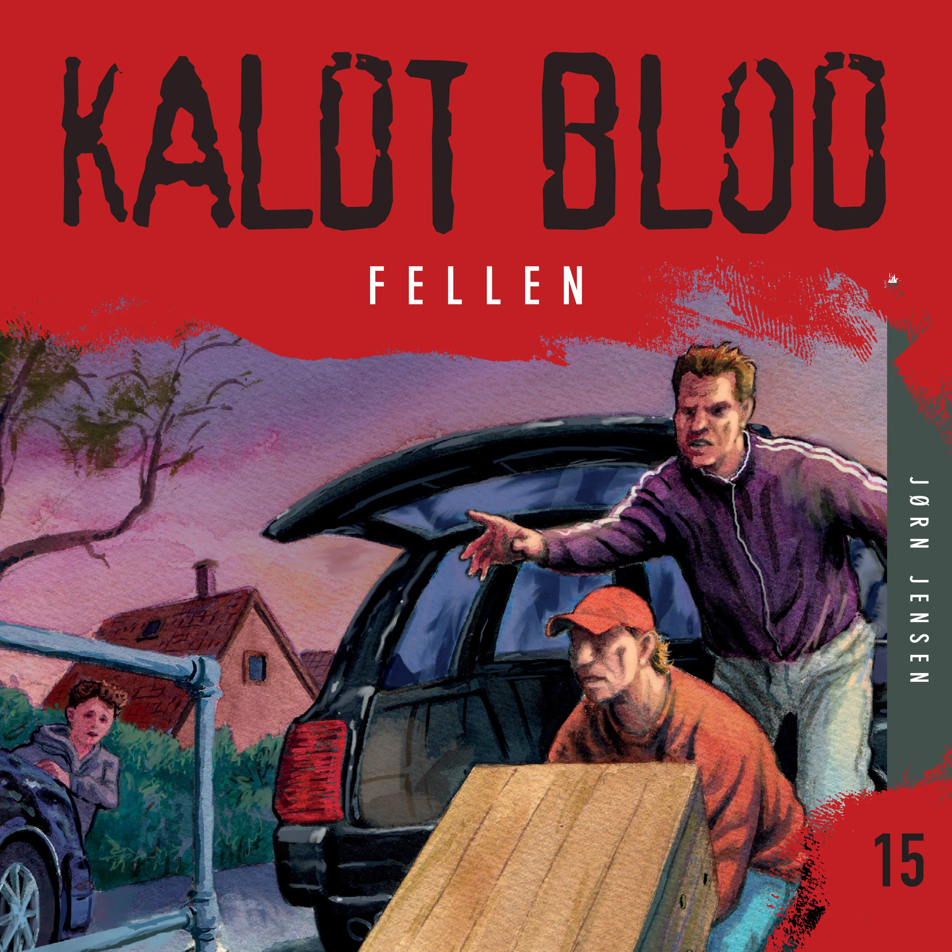 Omslag Kaldt blod 15 - Fellen av Jørn Jensen (Lydbok)