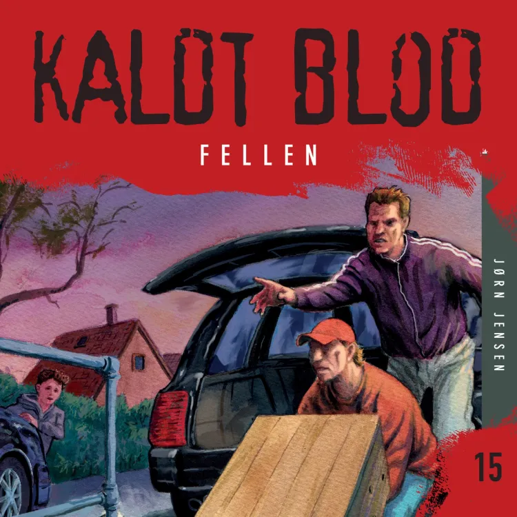 Omslag Kaldt blod 15 - Fellen av Jørn Jensen (Lydbok)
