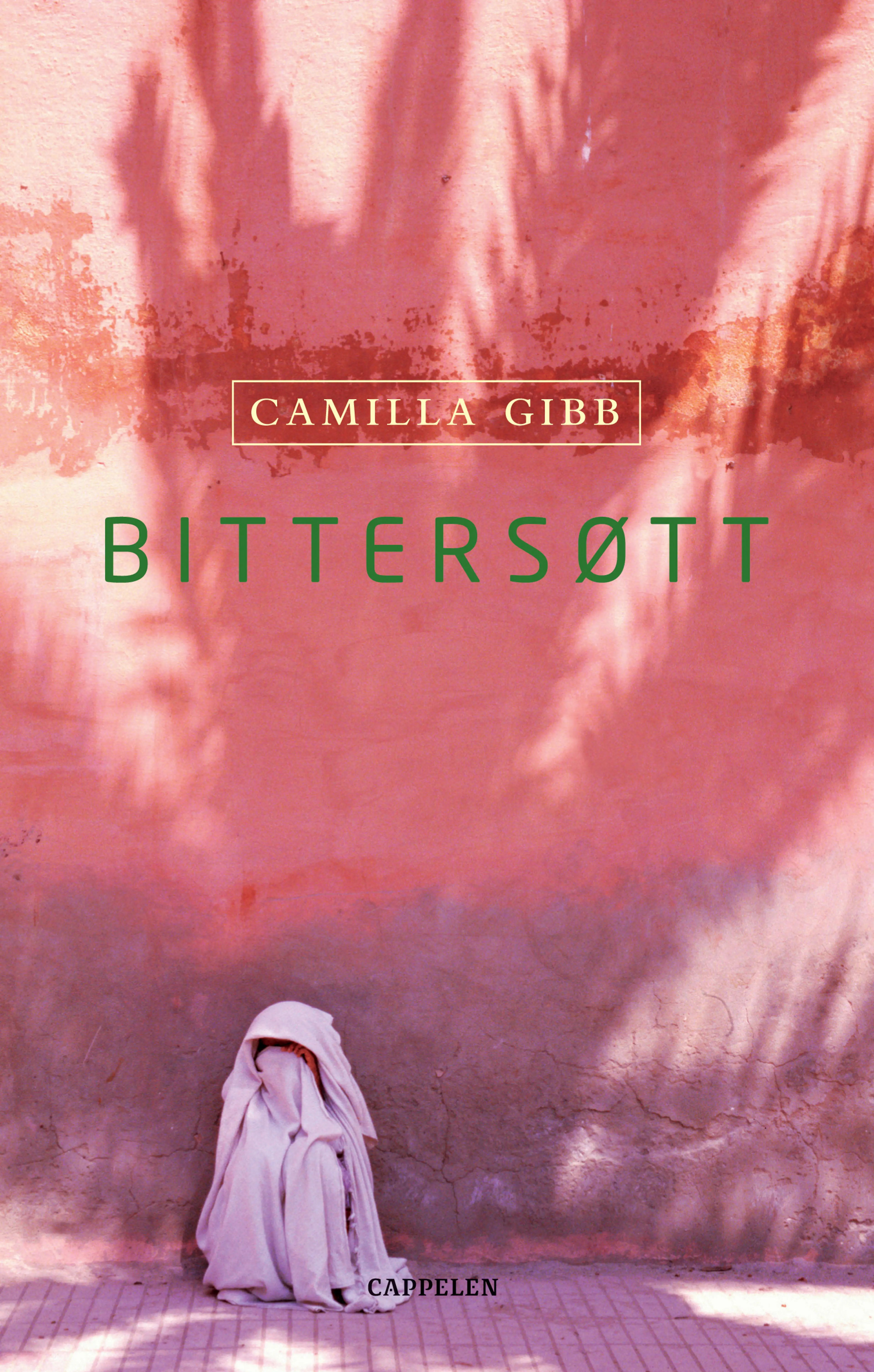 Omslag Bittersøtt av Camilla Gibb (Innbundet)
