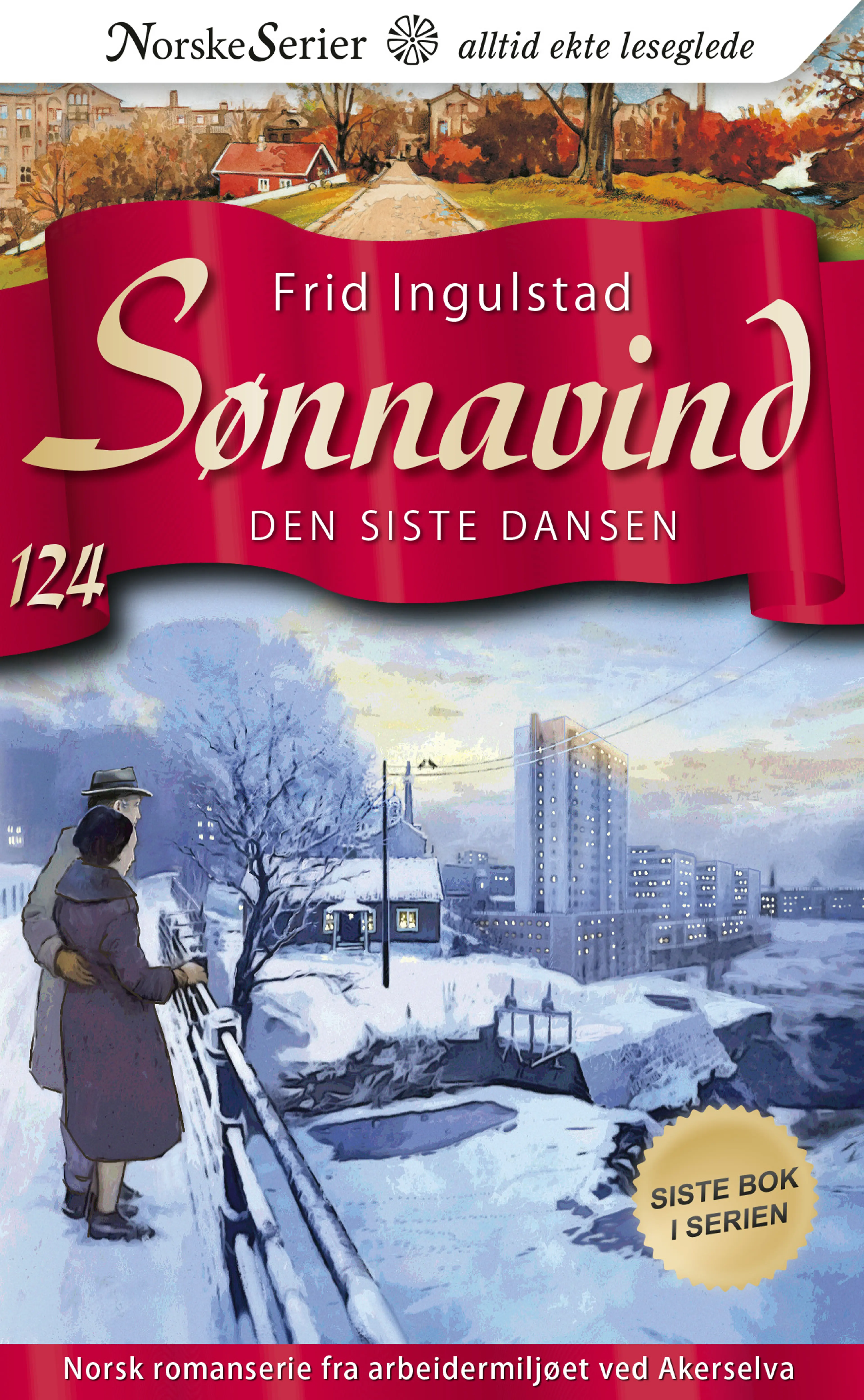 Omslag Den siste dansen av Frid Ingulstad (Heftet)