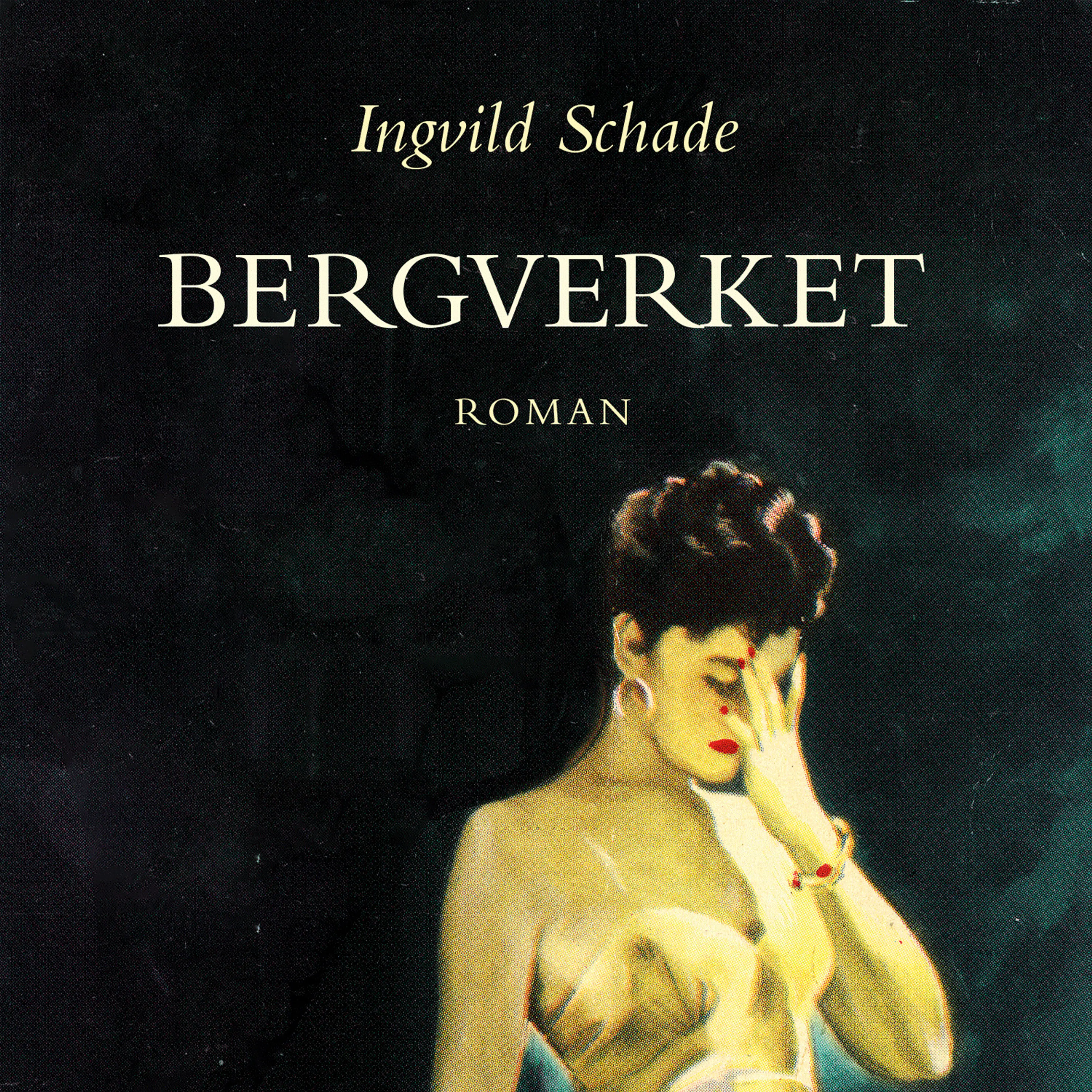 Omslag Bergverket av Ingvild Schade (Lydbok)