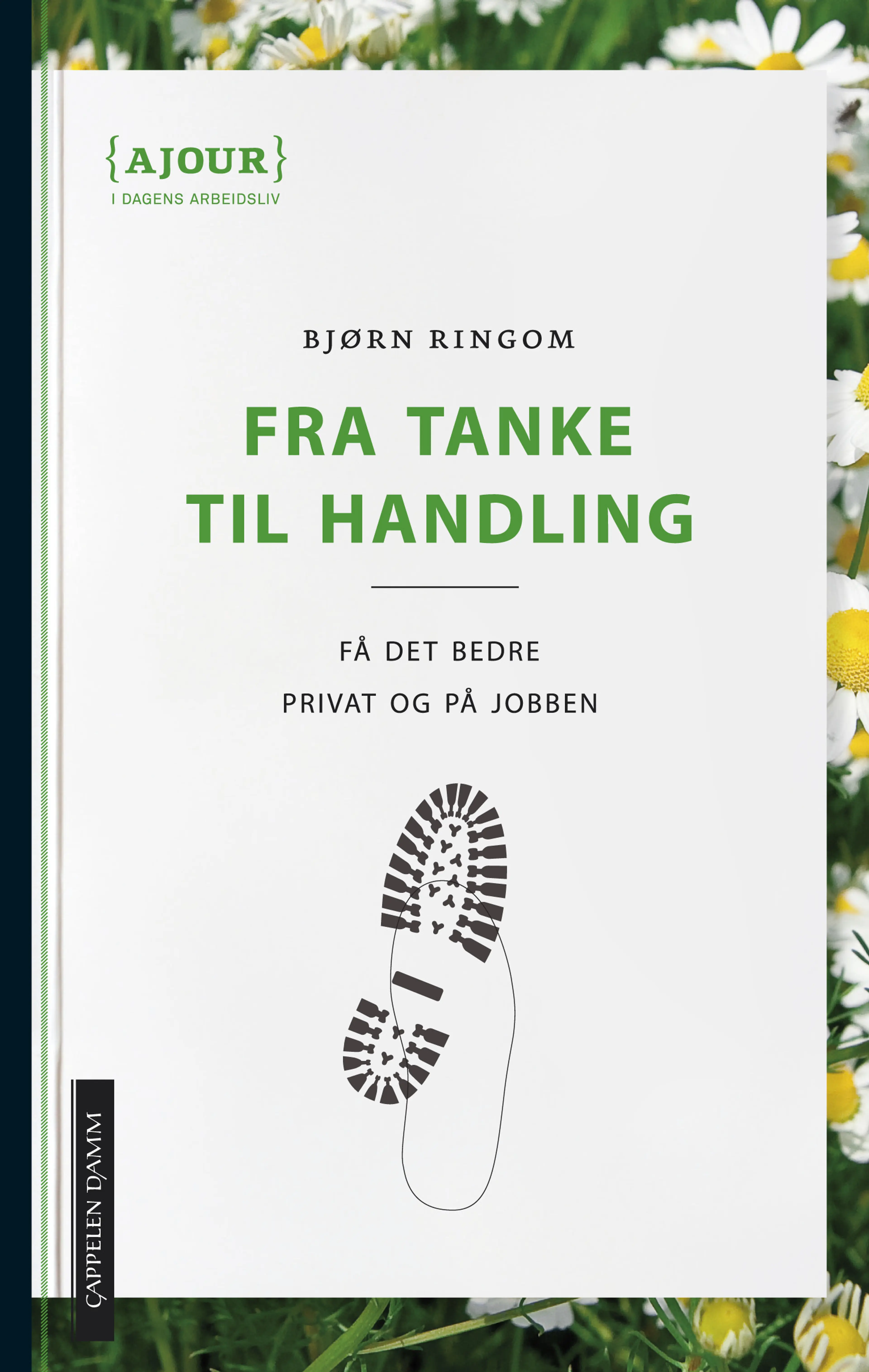 Omslag Fra tanke til handling av Bjørn Ringom (Heftet)