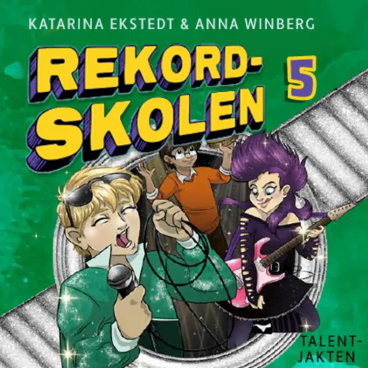 Omslag Talentjakten av Katarina Ekstedt og Anna Winberg (Lydbok)