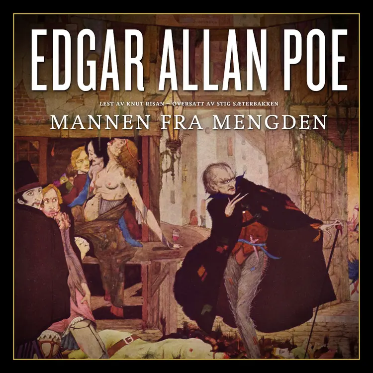 Omslag Mannen fra mengden av Edgar Allan Poe (Lydbok)