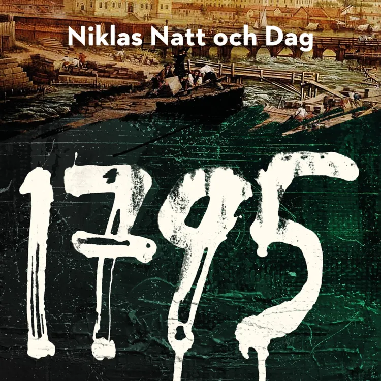 Omslag 1795 av Niklas Natt och Dag (Lydbok)