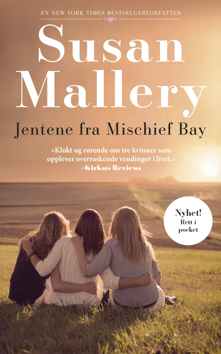 Omslag Jentene fra Mischief Bay av Susan Mallery (Ebok)