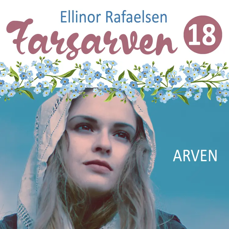 Omslag Arven av Ellinor Rafaelsen (Lydbok)