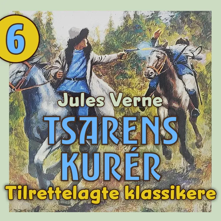 Omslag Tsarens kurér av Jules Verne (Lydbok)