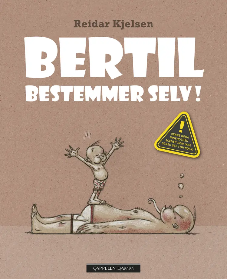 Omslag Bertil bestemmer selv! av Reidar Kjelsen (Innbundet)