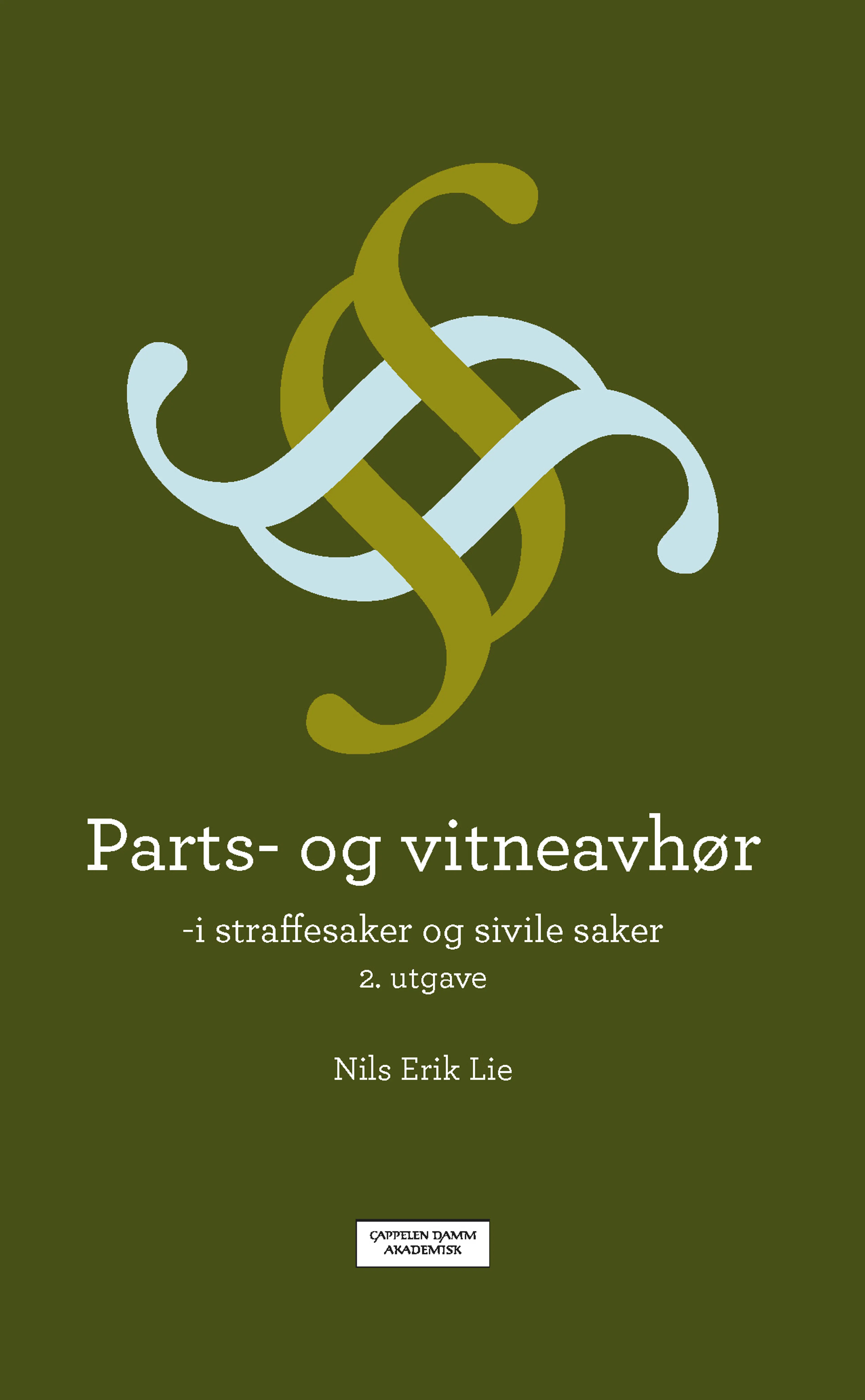 Omslag Parts- og vitneavhør av Nils Erik Lie (Heftet)