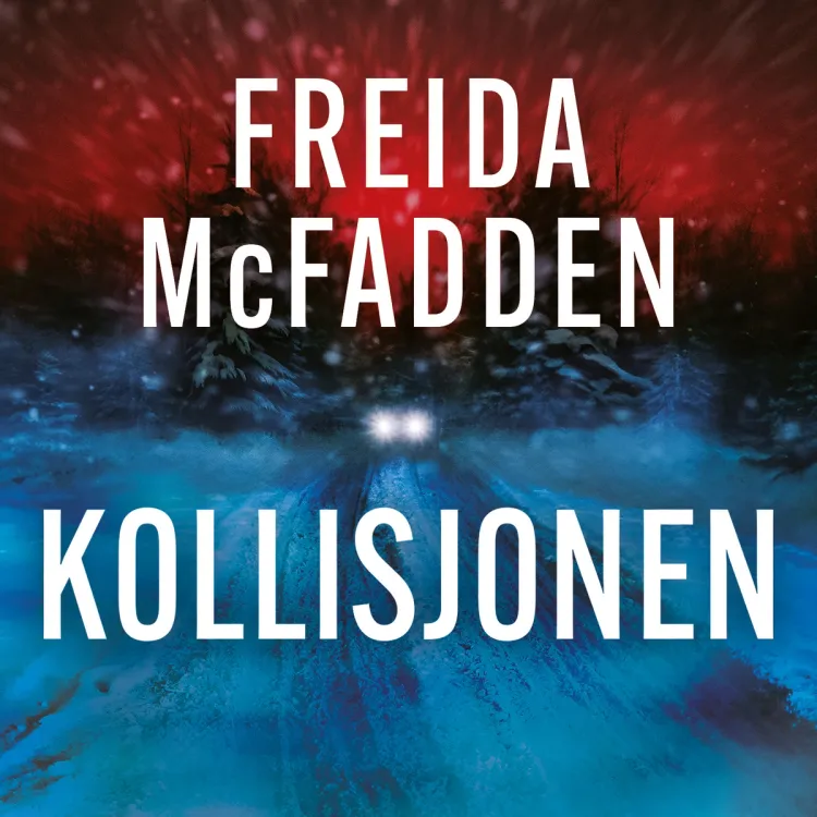 Omslag Kollisjonen av Freida McFadden (Lydbok)