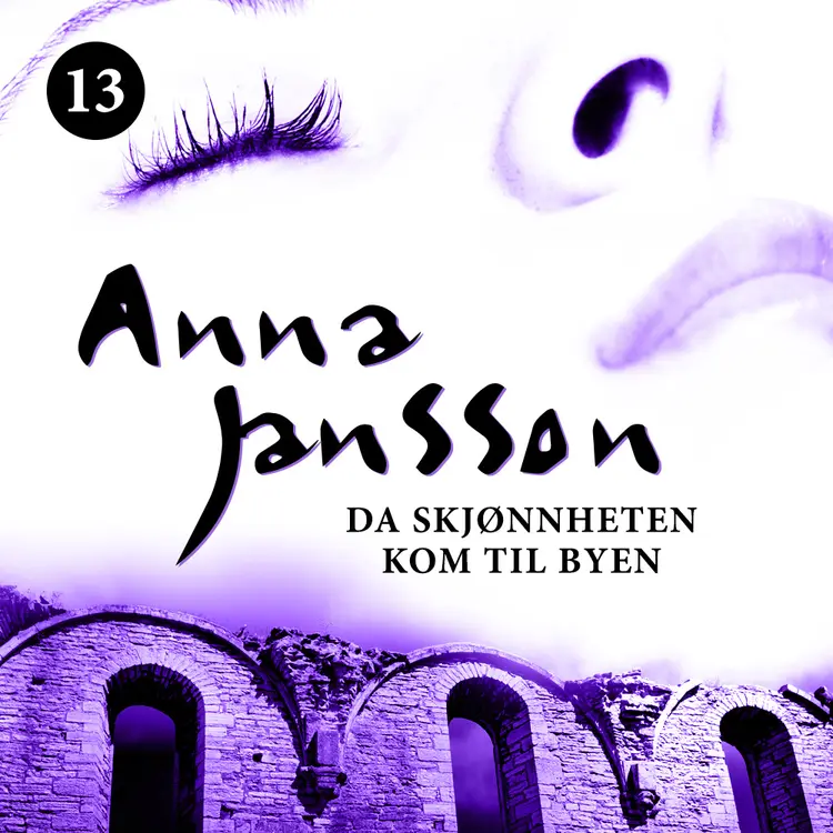 Omslag Da skjønnheten kom til byen av Anna Jansson (Lydbok)