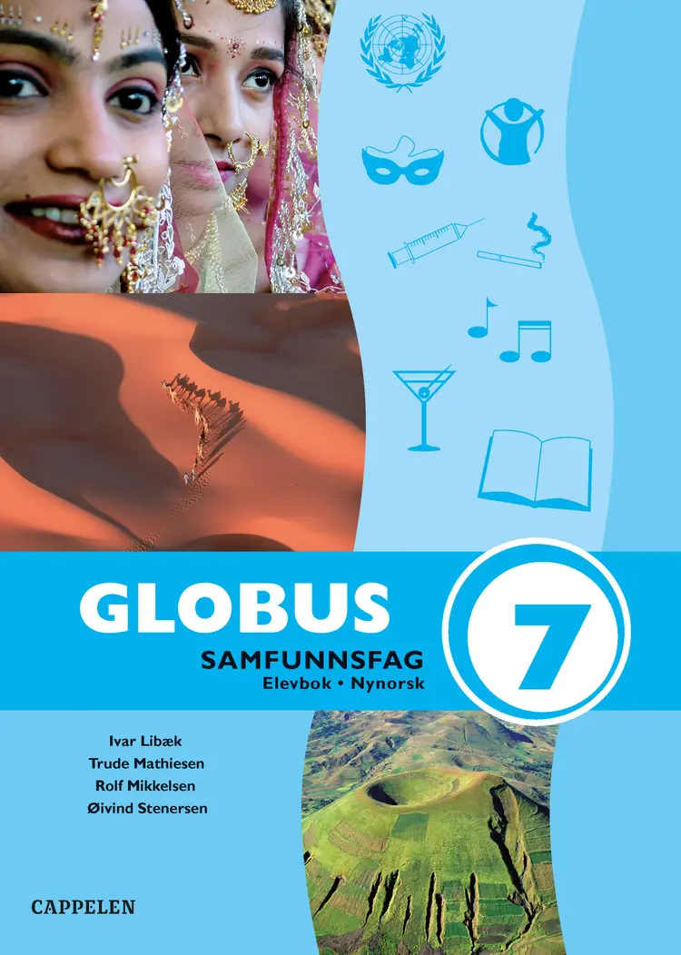 Omslag Globus Ny utgåve Samfunnsfag 7 Elevbok av Ivar Libæk, Trude Mathiesen, Rolf Mikkelsen og Øivind Stenersen (Innbundet)