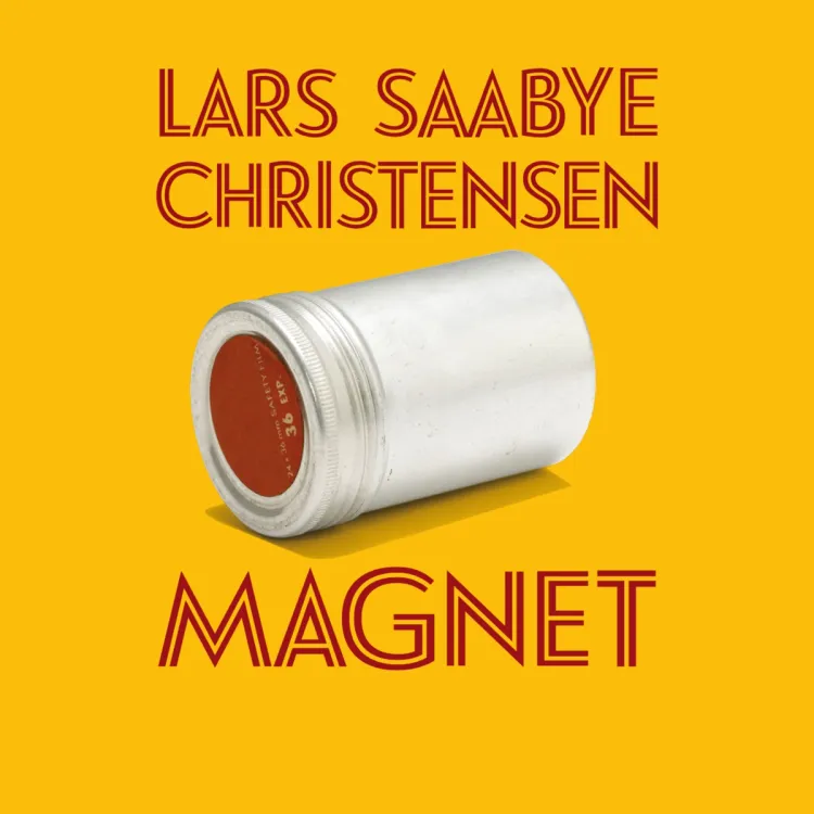 Omslag Magnet av Lars Saabye Christensen (Lydbok)