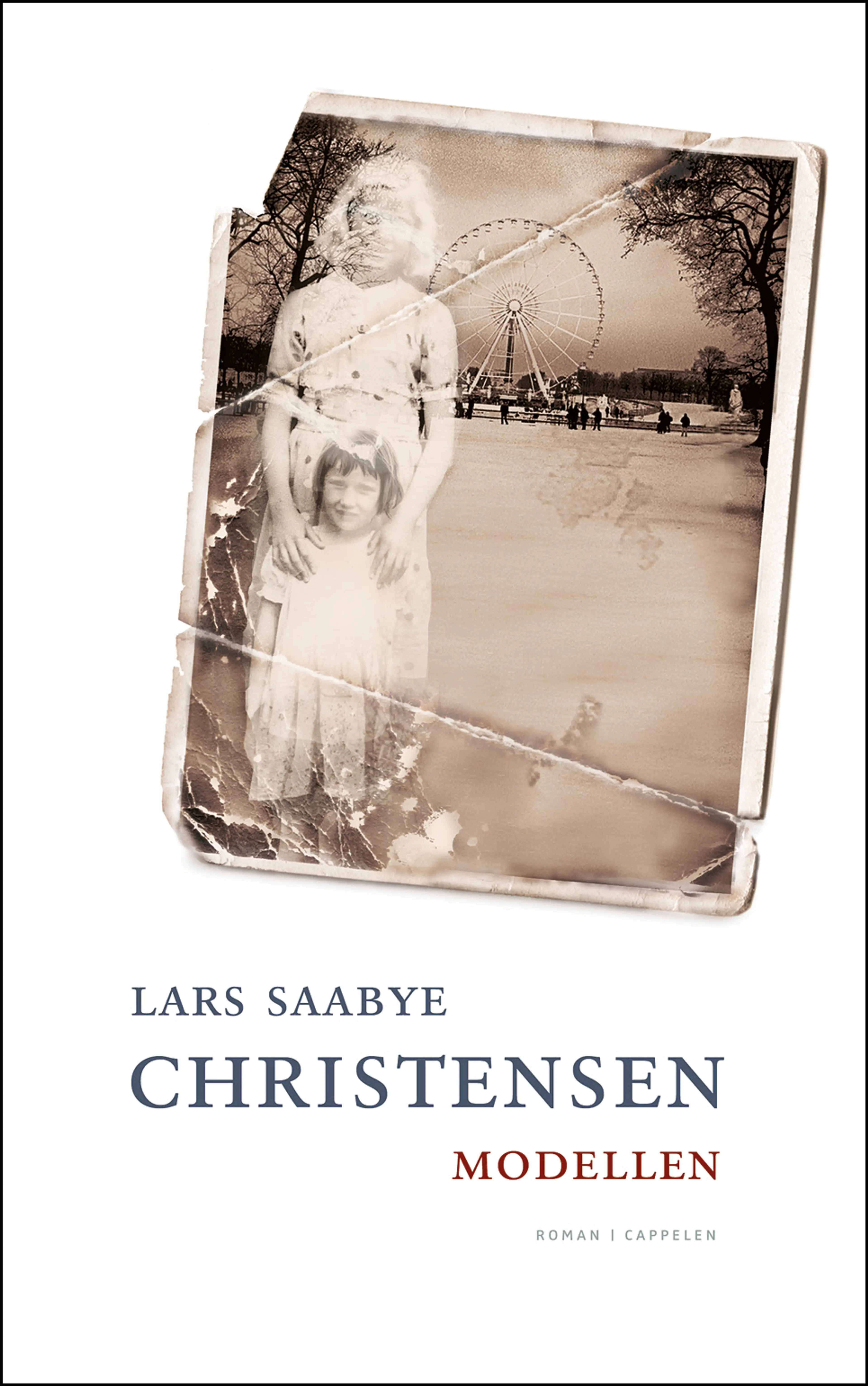 Omslag Modellen av Lars Saabye Christensen (Innbundet)