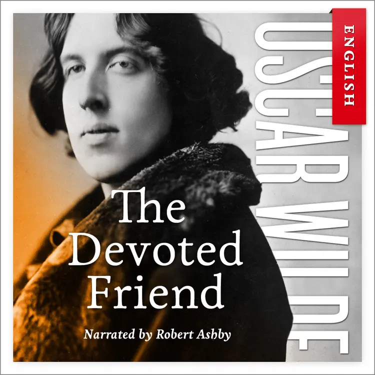 Omslag The Devoted Friend av Oscar Wilde (Nedlastbar lydbok)