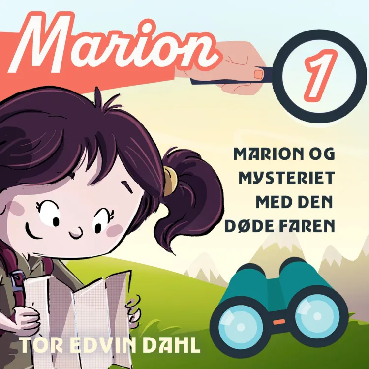 Omslag Marion og mysteriet med den døde faren av Tor Edvin Dahl (Lydbok)