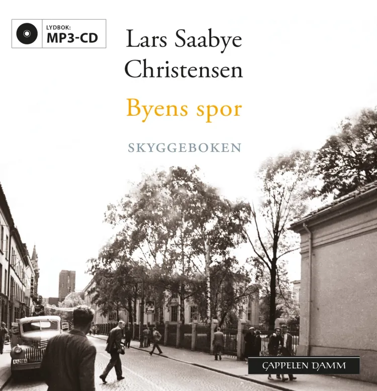 Omslag Byens spor - Skyggeboken av Lars Saabye Christensen (CD)