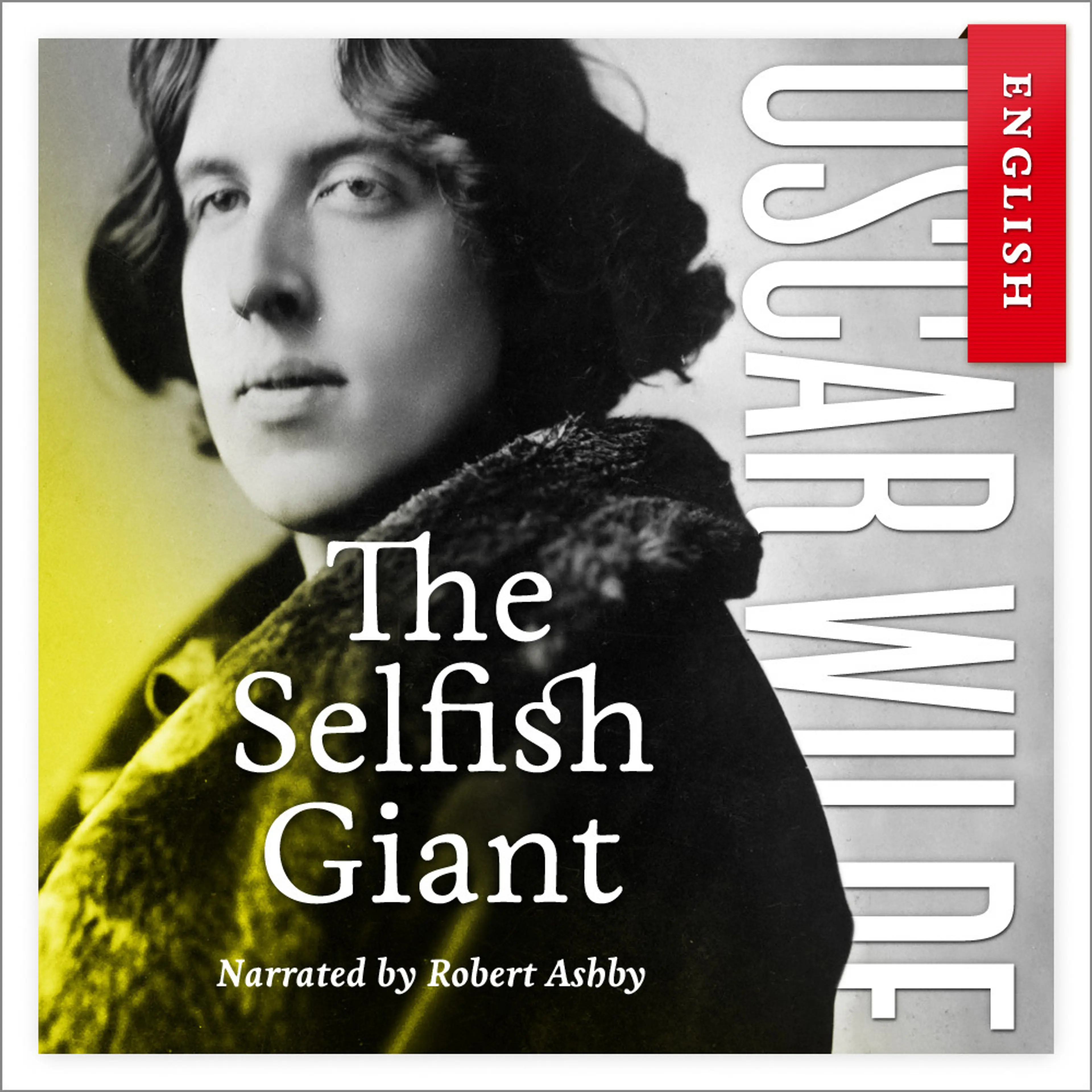 Omslag The Selfish Giant av Oscar Wilde (Lydbok)