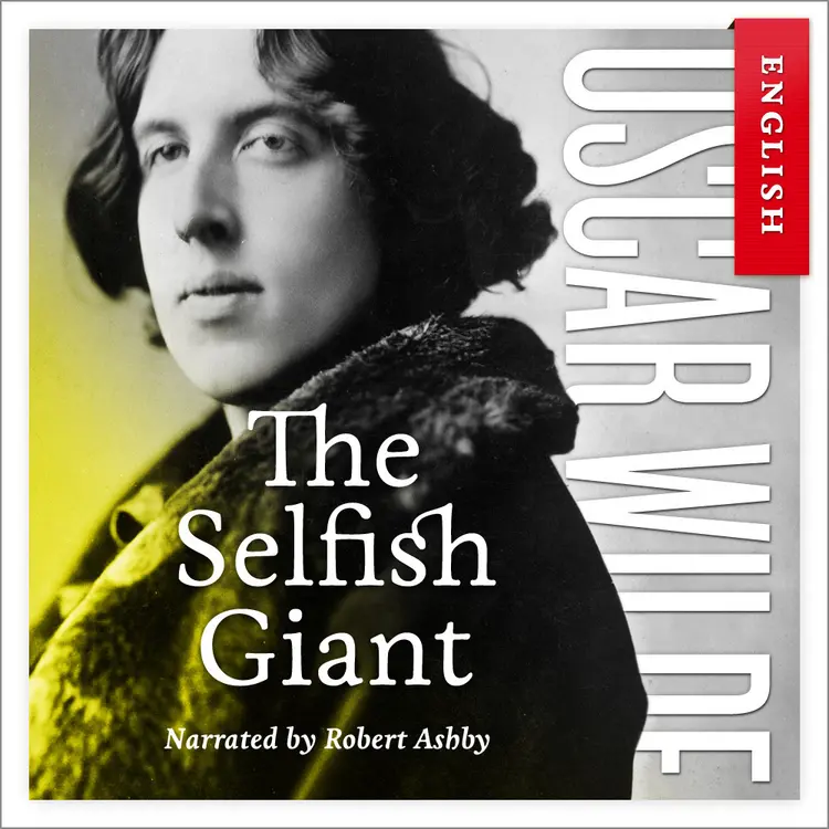 Omslag The Selfish Giant av Oscar Wilde (Nedlastbar lydbok)