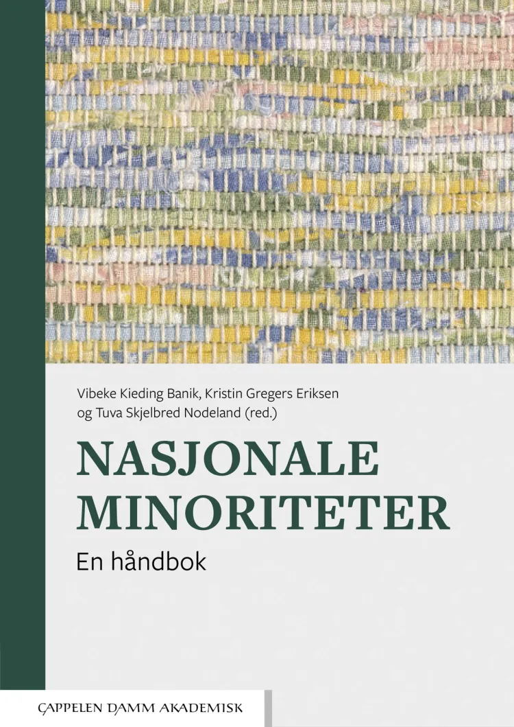 Omslag Nasjonale minoriteter av Vibeke Kieding Banik, Kristin Gregers Eriksen og Tuva Skjelbred Nodeland (red.) (Heftet)