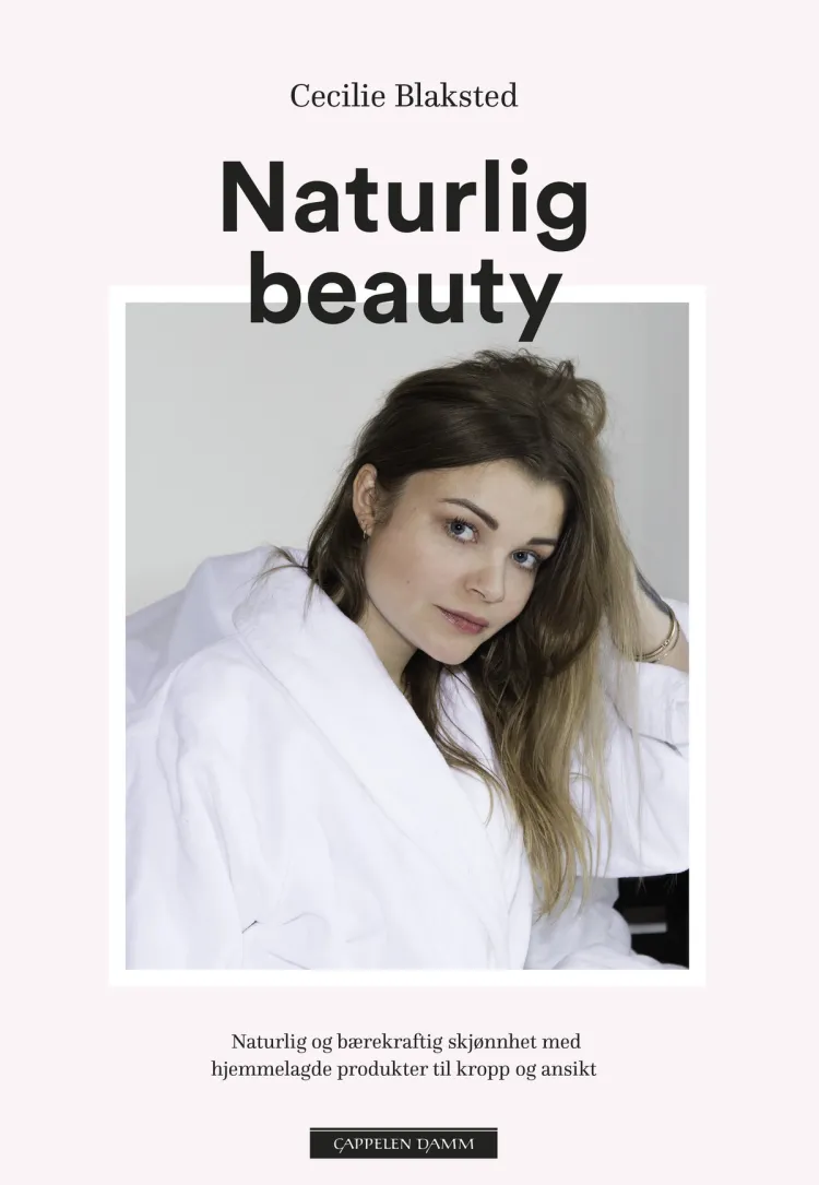 Omslag Naturlig beauty av Cecilie Blaksted (Innbundet)