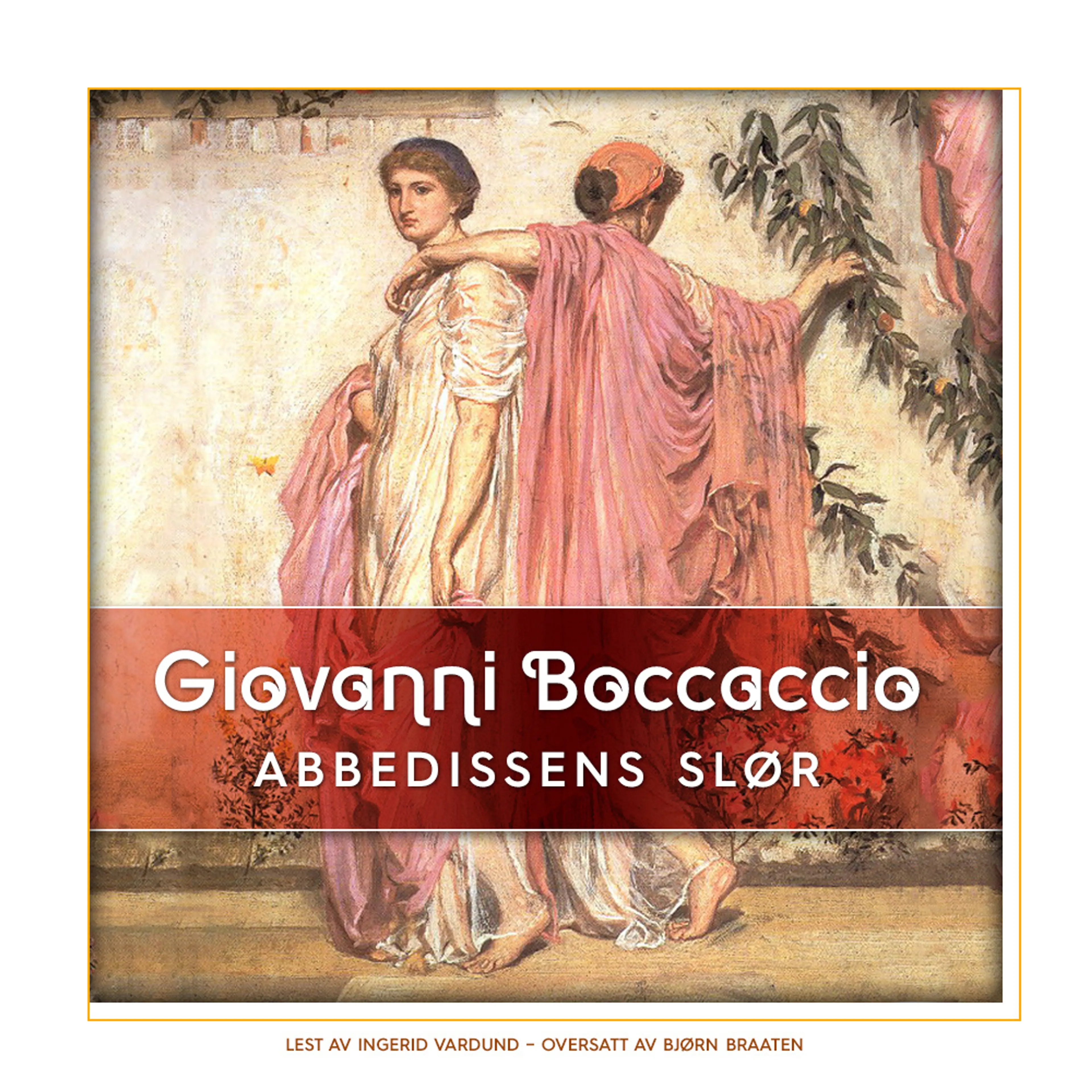 Omslag Abbedissens slør av Giovanni Boccaccio (Lydbok)