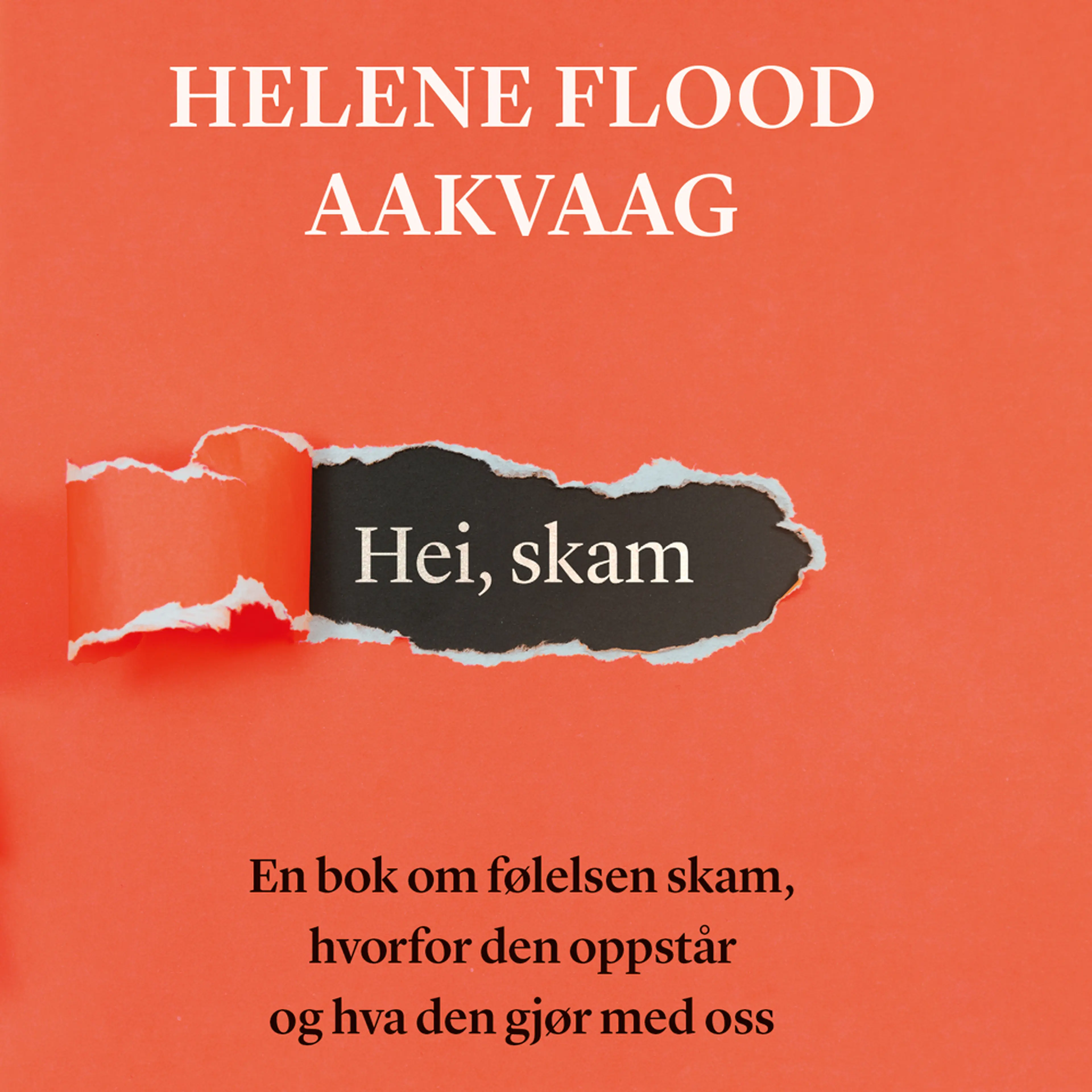 Omslag Hei, skam av Helene Flood Aakvaag (Lydbok)