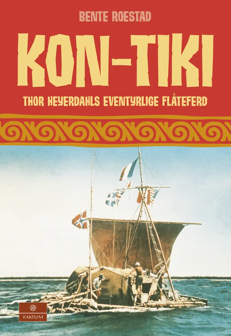 Omslag Kon-Tiki av Bente Roestad (Innbundet)