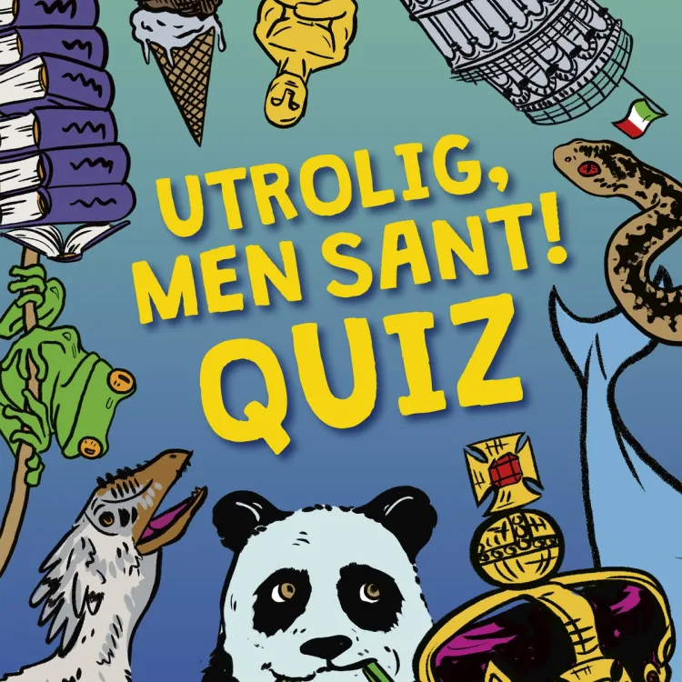 Omslag Utrolig, men sant! QUIZ for hele familien av Flere (Lydbok)