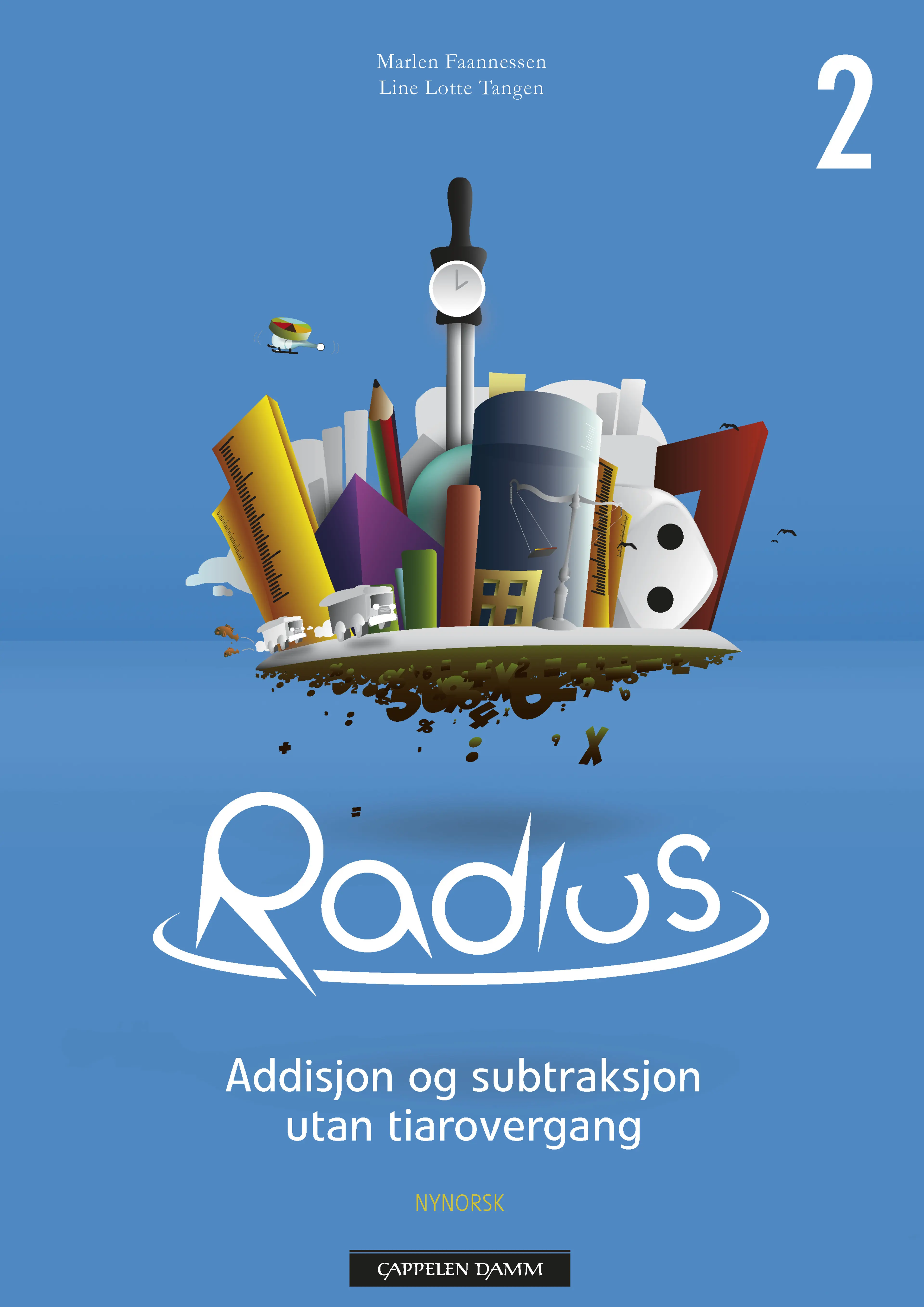 Omslag Radius Emnehefte 2 Addisjon og subtraksjon utan tiarovergang av Marlen Faannessen og Line Lotte Tangen (Heftet)