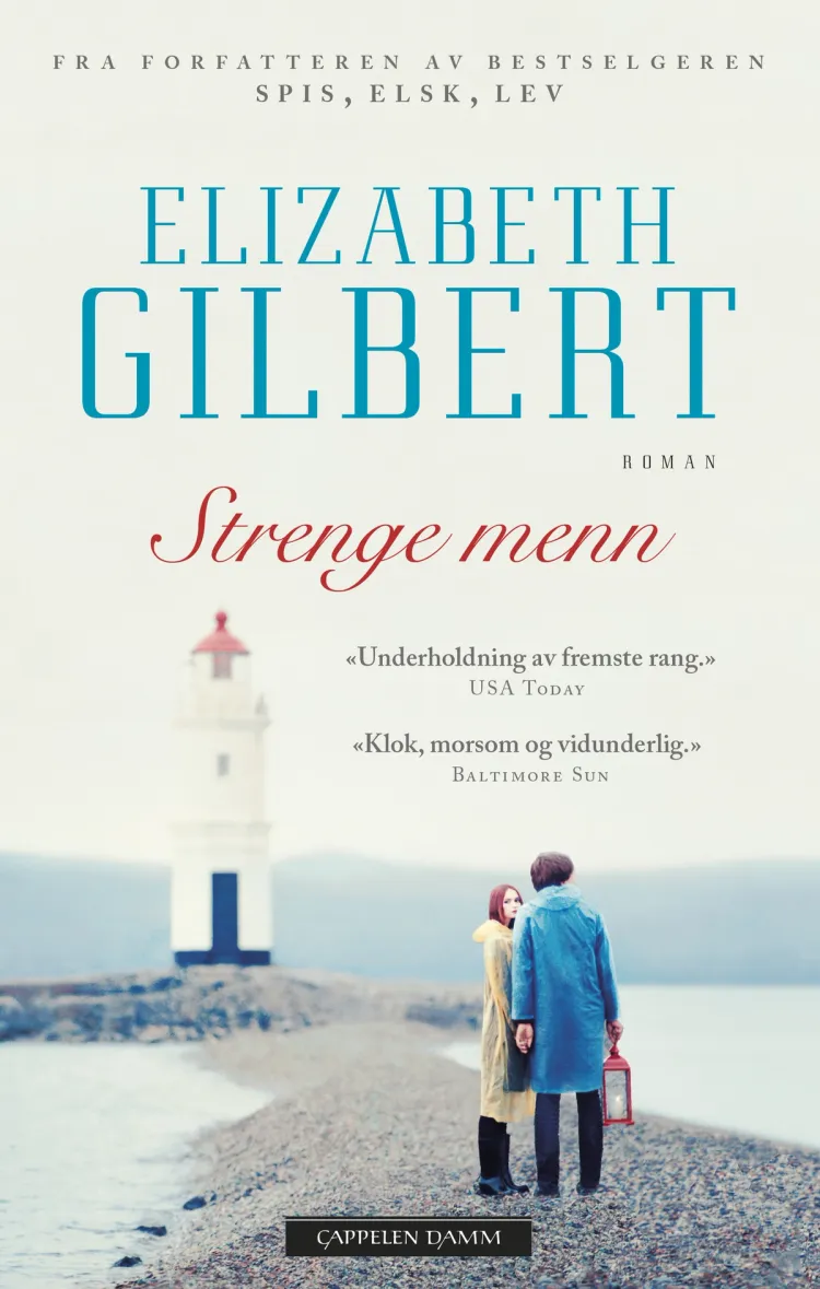 Omslag Strenge menn av Elizabeth Gilbert (Ebok)