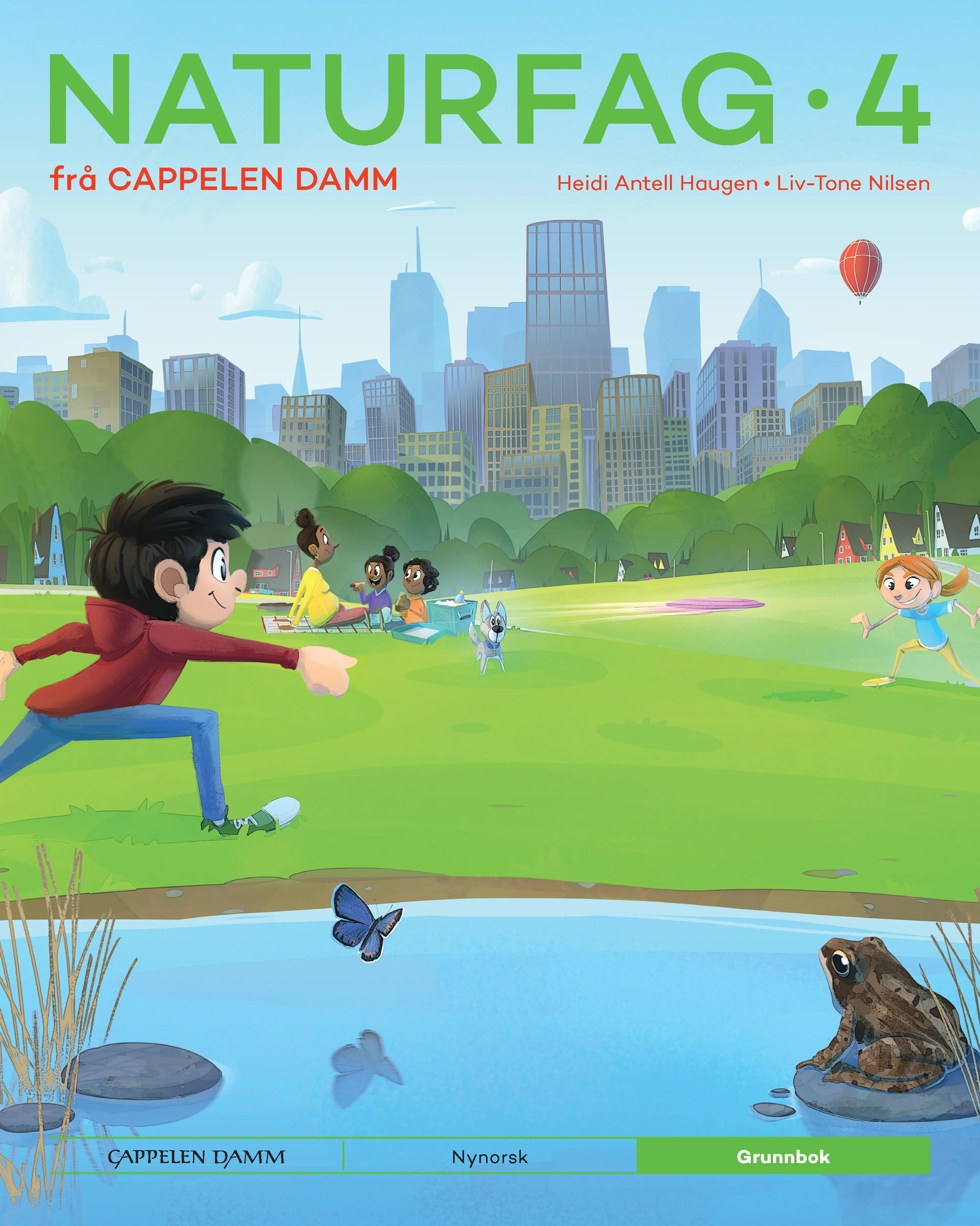 Omslag Naturfag 4 frå Cappelen Damm Grunnbok av Heidi Antell Haugen og Liv- Tone Nilsen (Innbundet)