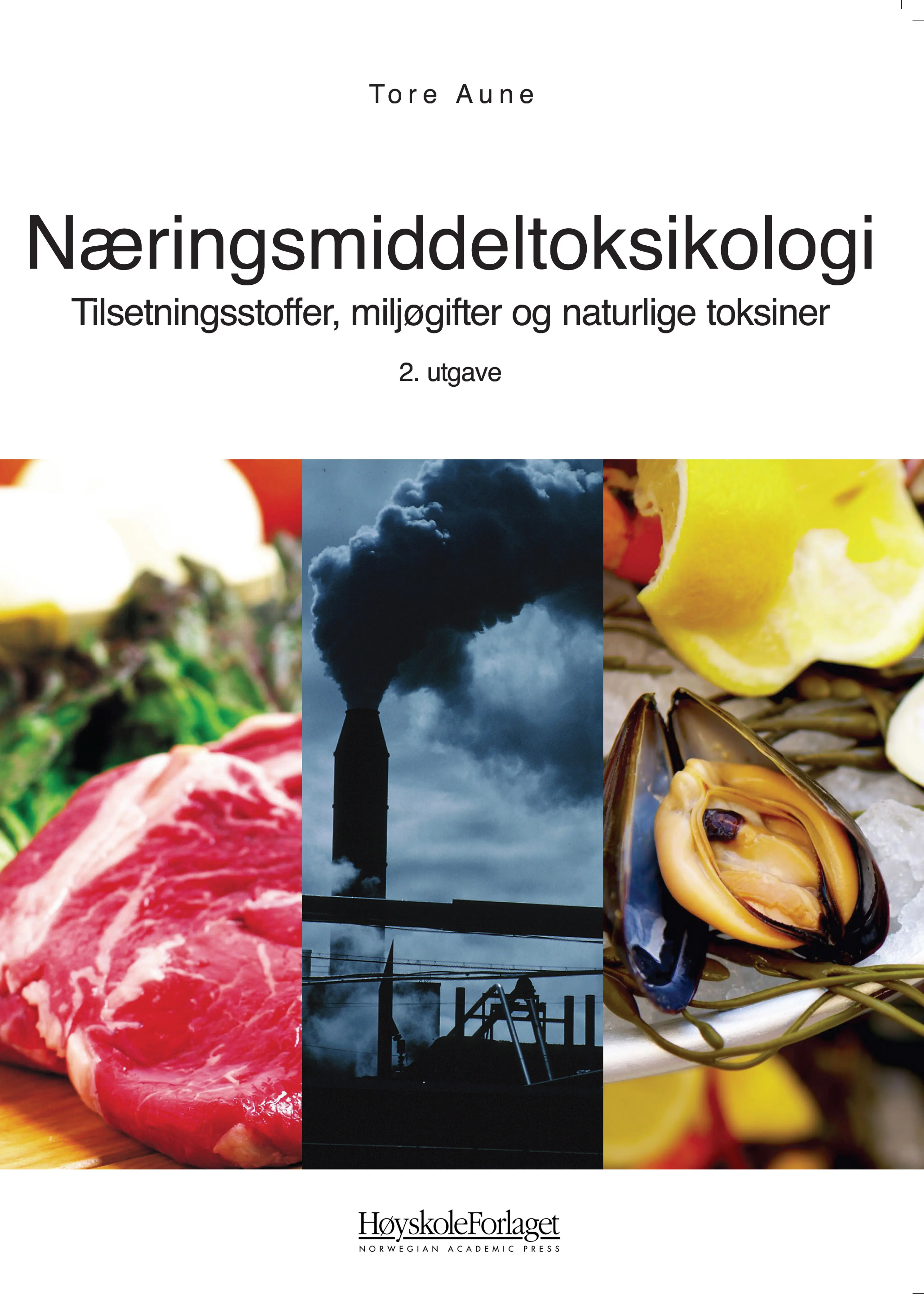 Omslag Næringsmiddeltoksikologi av Tore  Aune (Heftet)