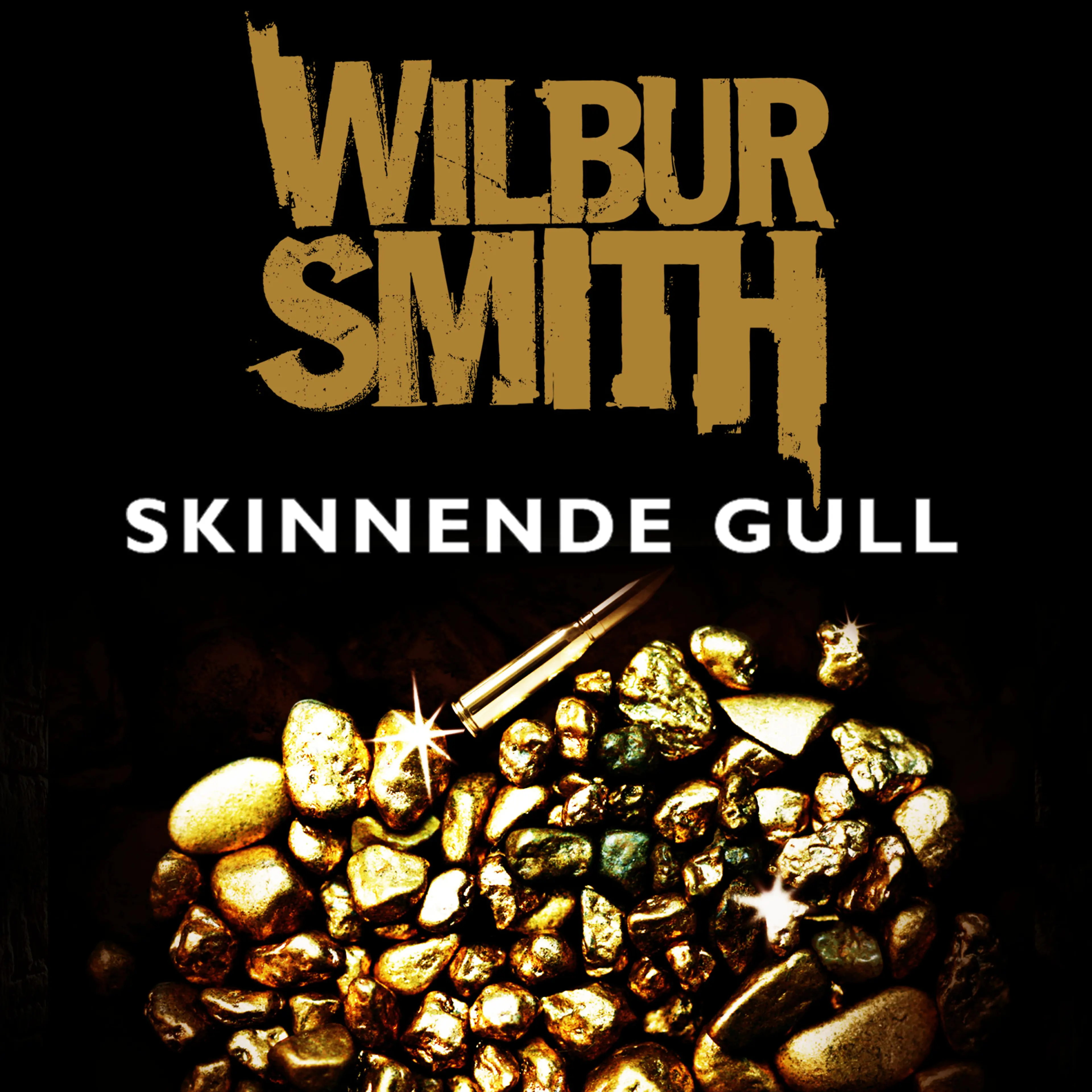 Omslag Skinnende gull av Wilbur Smith (Lydbok)