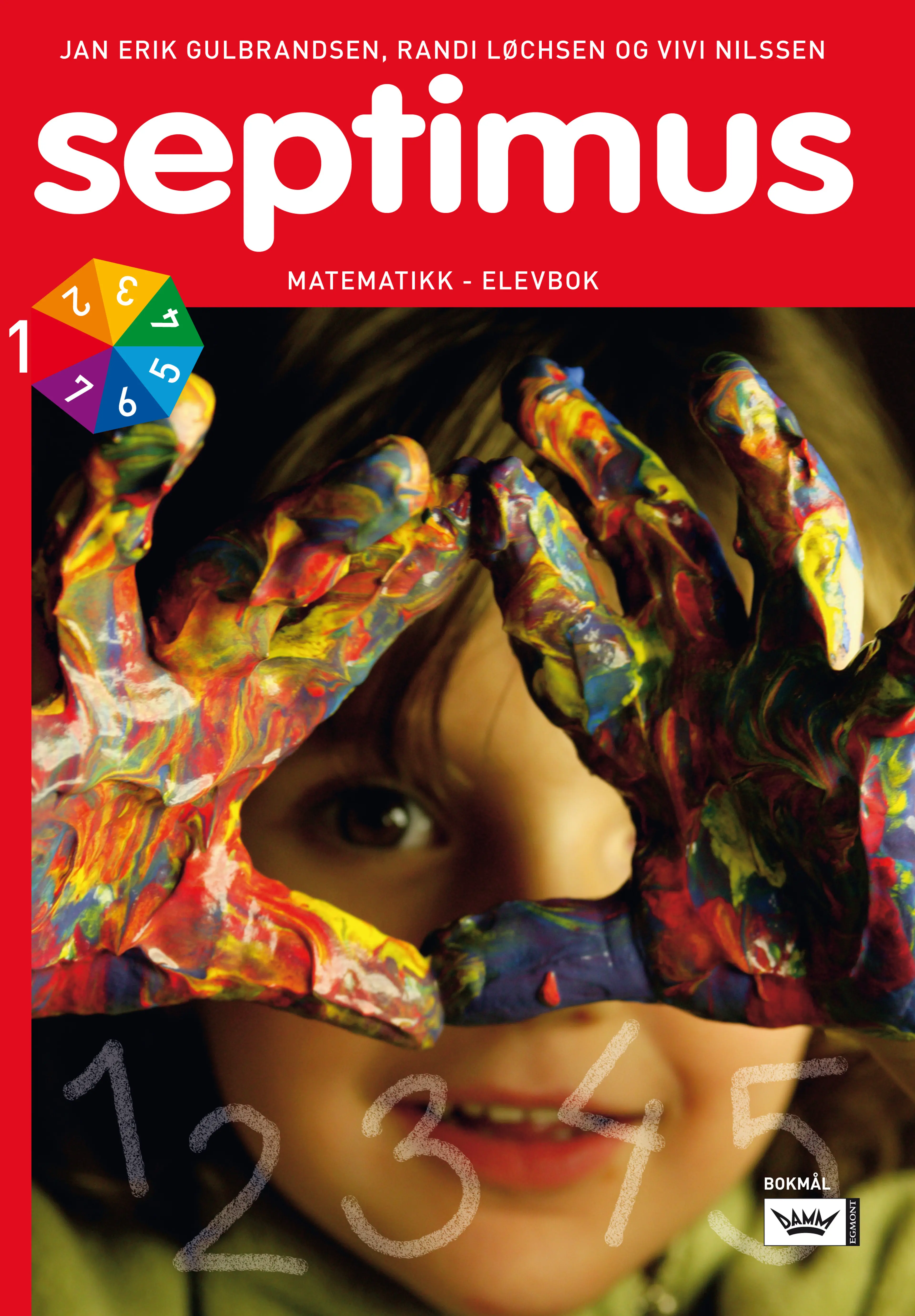 Omslag Septimus 1 elevbok bm av Jan Erik Gulbrandsen, Randi Løchsen og Vivi Nilssen (Heftet)