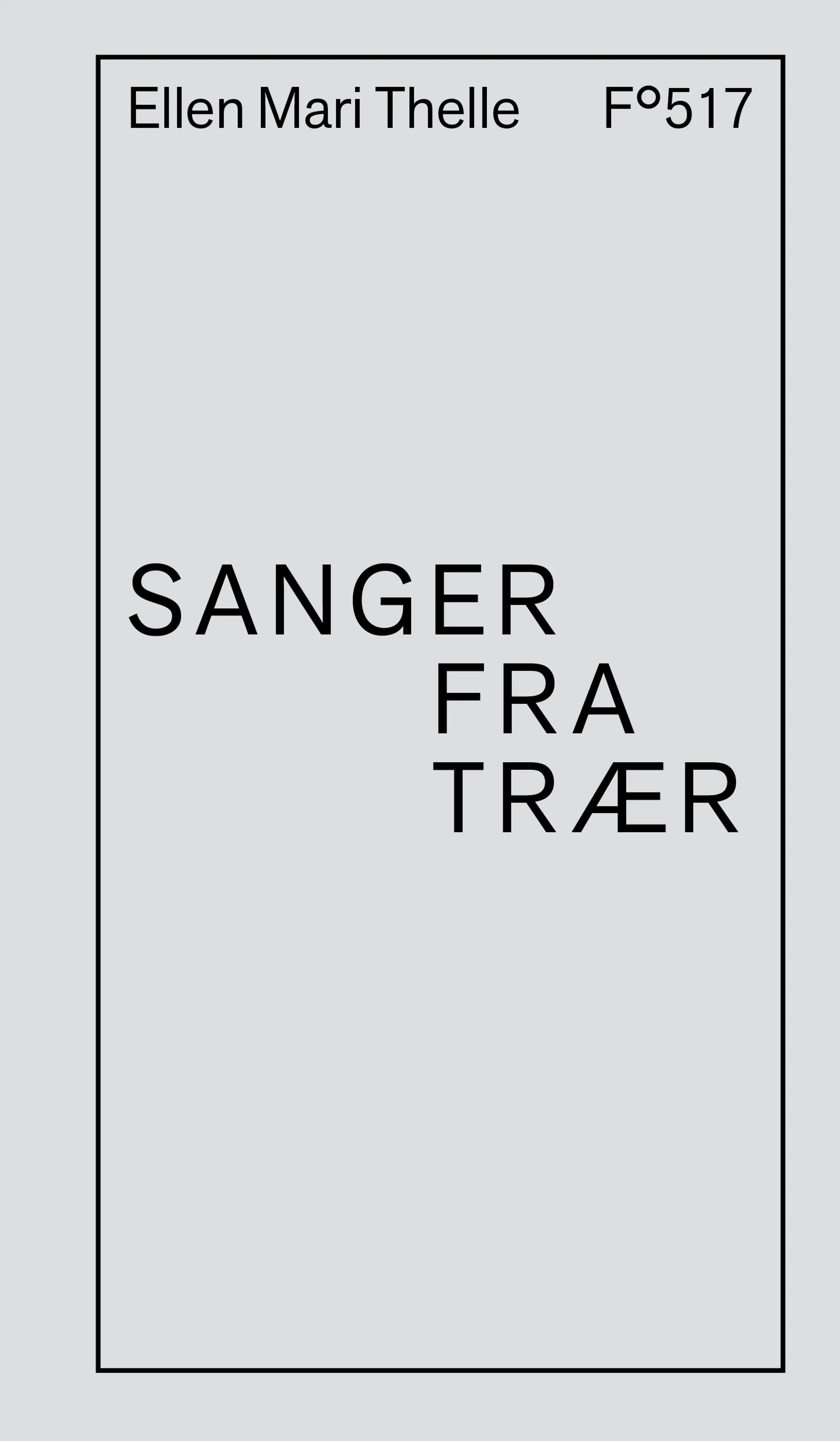 Omslag Sanger fra trær av Ellen Mari Thelle (Innbundet)