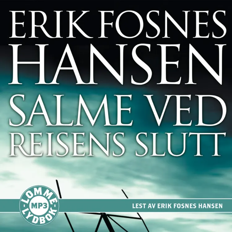 Omslag Salme ved reisens slutt av Erik Fosnes Hansen (CD)