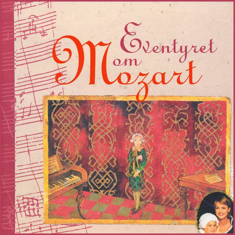 Omslag Eventyret om Mozart av Minken Fosheim (Lydbok)