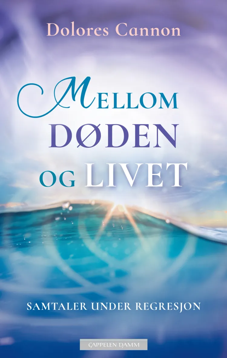 Omslag Mellom døden og livet av Dolores Cannon (Ebok)