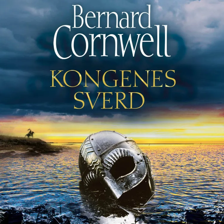 Omslag Kongenes sverd av Bernard Cornwell (Lydbok)