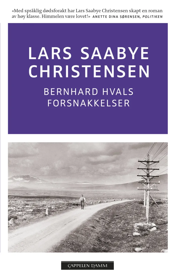Omslag Bernhard Hvals forsnakkelser av Lars Saabye Christensen (Heftet)