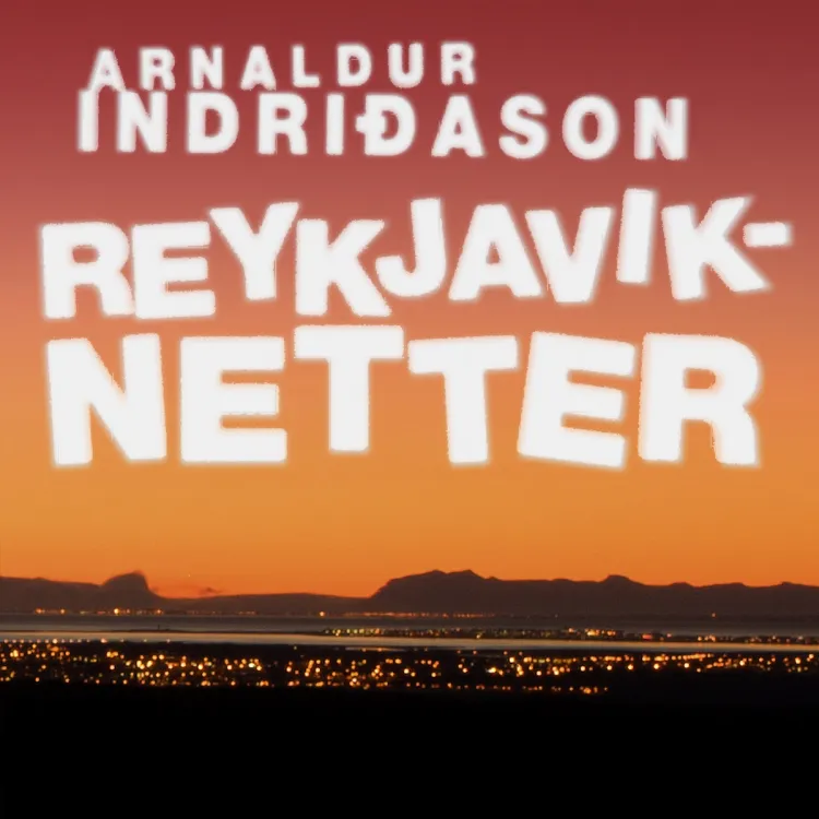 Omslag Reykjaviknetter av Arnaldur Indridason (Lydbok)