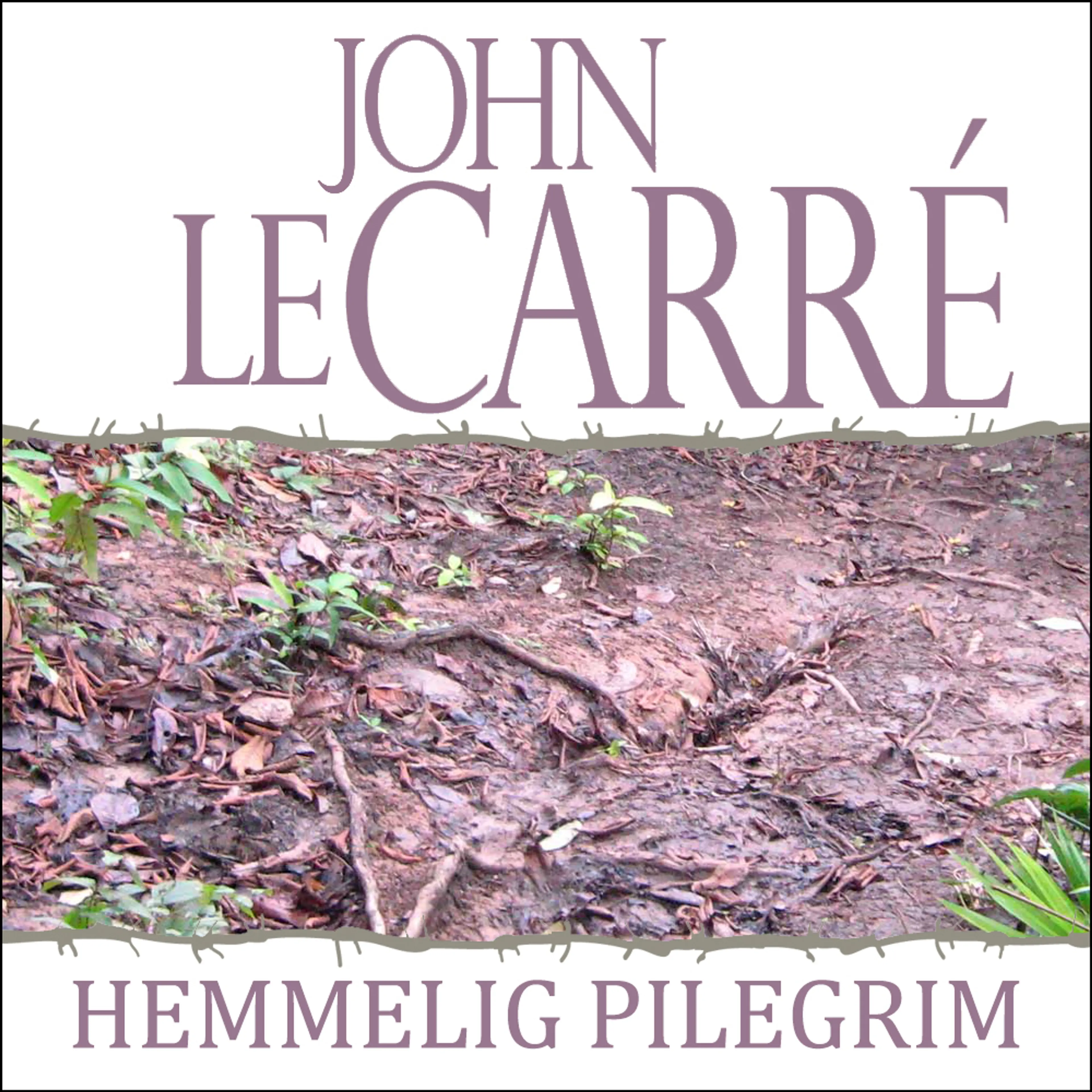 Omslag Hemmelig pilegrim av John le Carré (Lydbok)